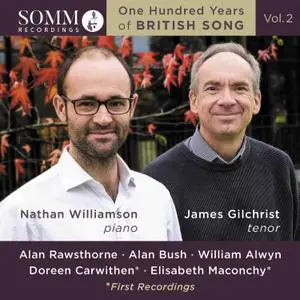 James Gilchrist & Nathan Williamson - One Hundred Years of British Song, Vol. 2 (2021) [Official Digital Download 24/88]