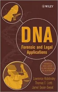 DNA: Forensic and Legal Applications