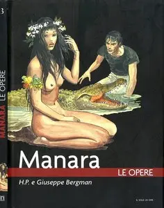 Manara - Le Opere 3 - H.P. e Giuseppe Bergman