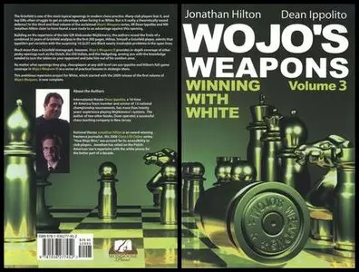 CHESS BOOK • Wojo's Weapons • Winning with White • Volume 3 (2013)