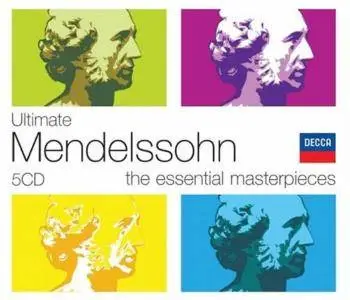 VA - Ultimate Mendelssohn: The Essential Masterpieces (2008) (5 CD Box Set)