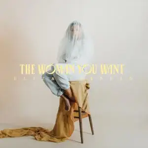 Eliza Shaddad - The Woman You Want (2021) [Official Digital Download]