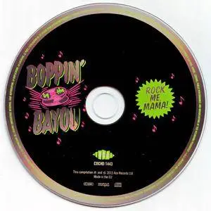 Various Artists - Boppin' By The Bayou: Rock Me, Mama! (2015) {Ace Records CDCHD 1443}