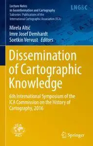 Dissemination of Cartographic Knowledge