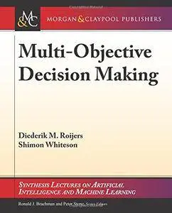 Multi-Objective Decision Making