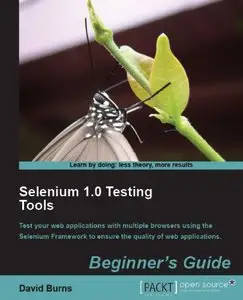 Selenium 1.0 Testing Tools: Beginners Guide (repost)
