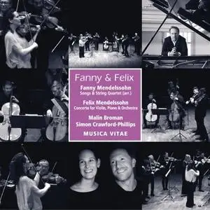 Malin Broman - Fanny & Felix Mendelssohn: Chamber Works for Strings (2019)