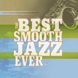 Various Artists - The Best Smooth Jazz Ever (2002)