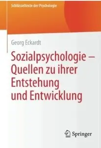 Sozialpsychologie – Quellen zu ihrer Entstehung und Entwicklung [Repost]