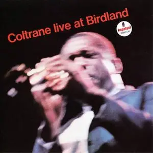 John Coltrane - Live at Birdland (1964) [Reissue 1987]