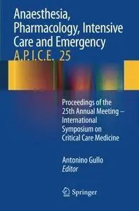 Anaesthesia, Pharmacology, Intensive Care and Emergency A.P.I.C.E.