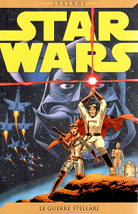 Star Wars Legends - Volume 30 - Le Guerre Stellari