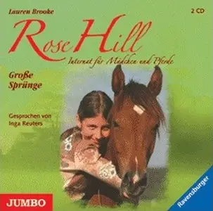 Lauren Brooke - Rose Hill 2 - Große Sprünge