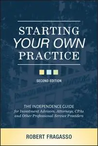 Starting Your Own Practice, 2nd Edition