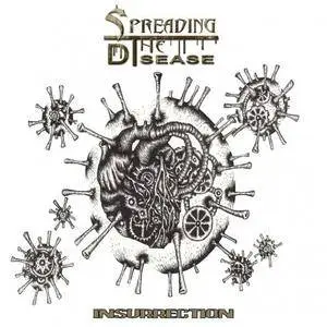 Spreading The Disease - Insurrection (2017)