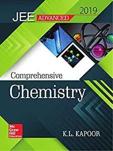 Comprehensive Chemistry for JEE Advanced 2019