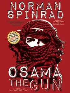 «Osama the Gun» by Norman Spinrad