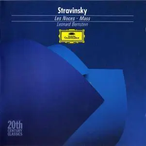 English Bach Festival, Leonard Bernstein, Soloists - Igor Stravinsky: Les Noces; Mass (1977) Reissue 1988 [Re-Up]