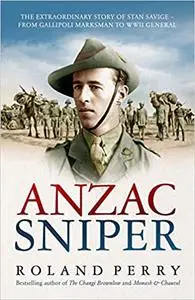 Anzac Sniper: The untold story of one of Australia's greatest soldiers