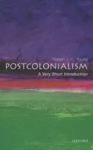 Postcolonialism: A Very Short Introduction [Repost]