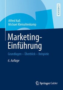 Marketing-Einführung: Grundlagen - Überblick - Beispiele (Repost)