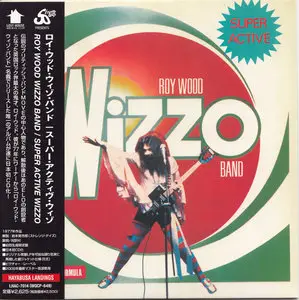 Roy Wood Wizzo Band ‎- Super Active Wizzo (1977) [2008 Japan Mini-CD]