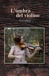 l’ombra del violino