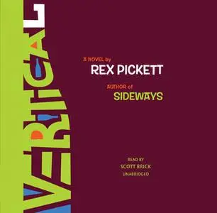 «Vertical» by Rex Pickett