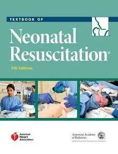 Textbook of Neonatal Resuscitation (7th edition )