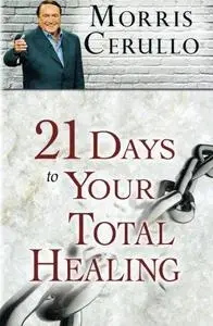 21 Days to Your Total Healing