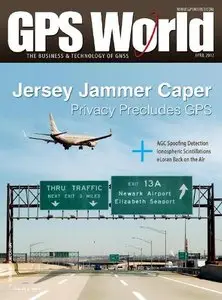 GPS World - April 2012