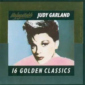 Judy Garland - Unforgetable Judy Garland: 16 Golden Classics (1987)