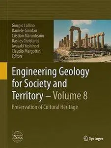 Engineering Geology for Society and Territory - Volume 8: Preservation of Cultural Heritage (Repost)