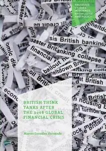 British Think Tanks After the 2008 Global Financial Crisis (Repost)