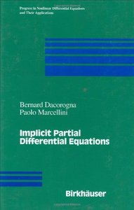 Implicit Partial Differential Equations by Paolo Marcellini