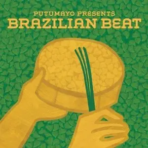 VA - Putumayo Presents Brazilian Beat (2012) 