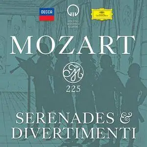 VA - Mozart 225: Serenades & Divertimenti (2016)