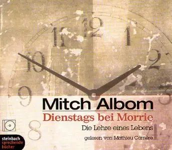 Mitch Albom - Dienstags bei Morrie