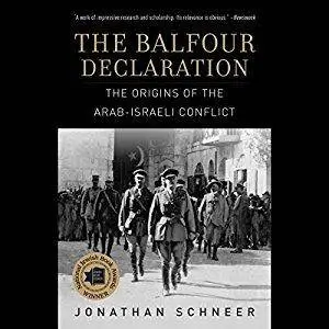 The Balfour Declaration: The Origins of the Arab-Israeli Conflict [Audiobook]