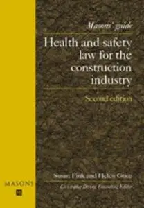 Health and Safety Law for the Construction Industry