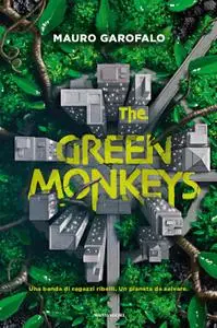 Mauro Garofalo - The Green Monkeys