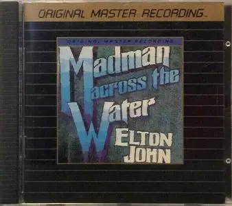 Elton John - Madman Across The Water (1971) [1989, Remastered Reissue] {MFSL 24 KT Gold CD}