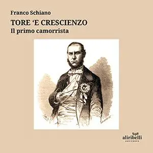 «Tore 'e Crescienzo» by Franco Schiano