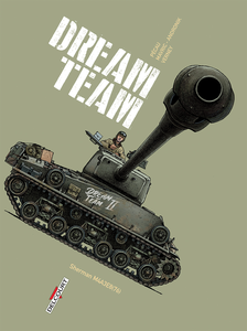 Machines de Guerre - Tome 3 - Dream Team