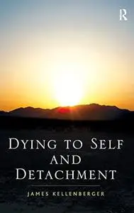 Dying to Self and Detachment