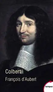 François d'Aubert, "Colbert"