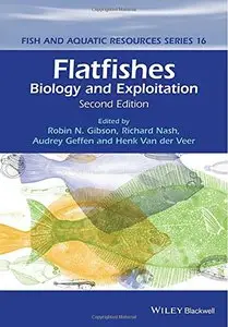 Flatfishes: Biology and Exploitation