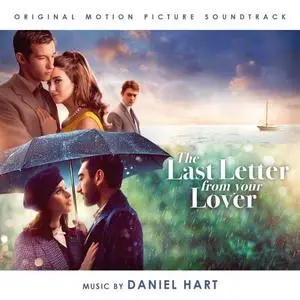 Daniel Hart - The Last Letter from Your Lover (Original Motion Picture Soundtrack) (2021)