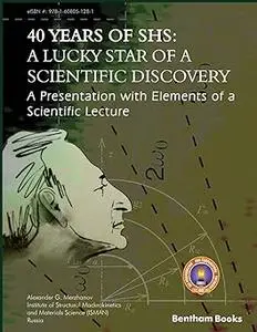 40 Years Of SHS: A Lucky Star Of a Scientific Discovery: A Presentation with Elements of a Scientific Lecture