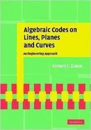Algebraic Codes on Lines, Planes, and Curves: An Engineering Approach (Repost)